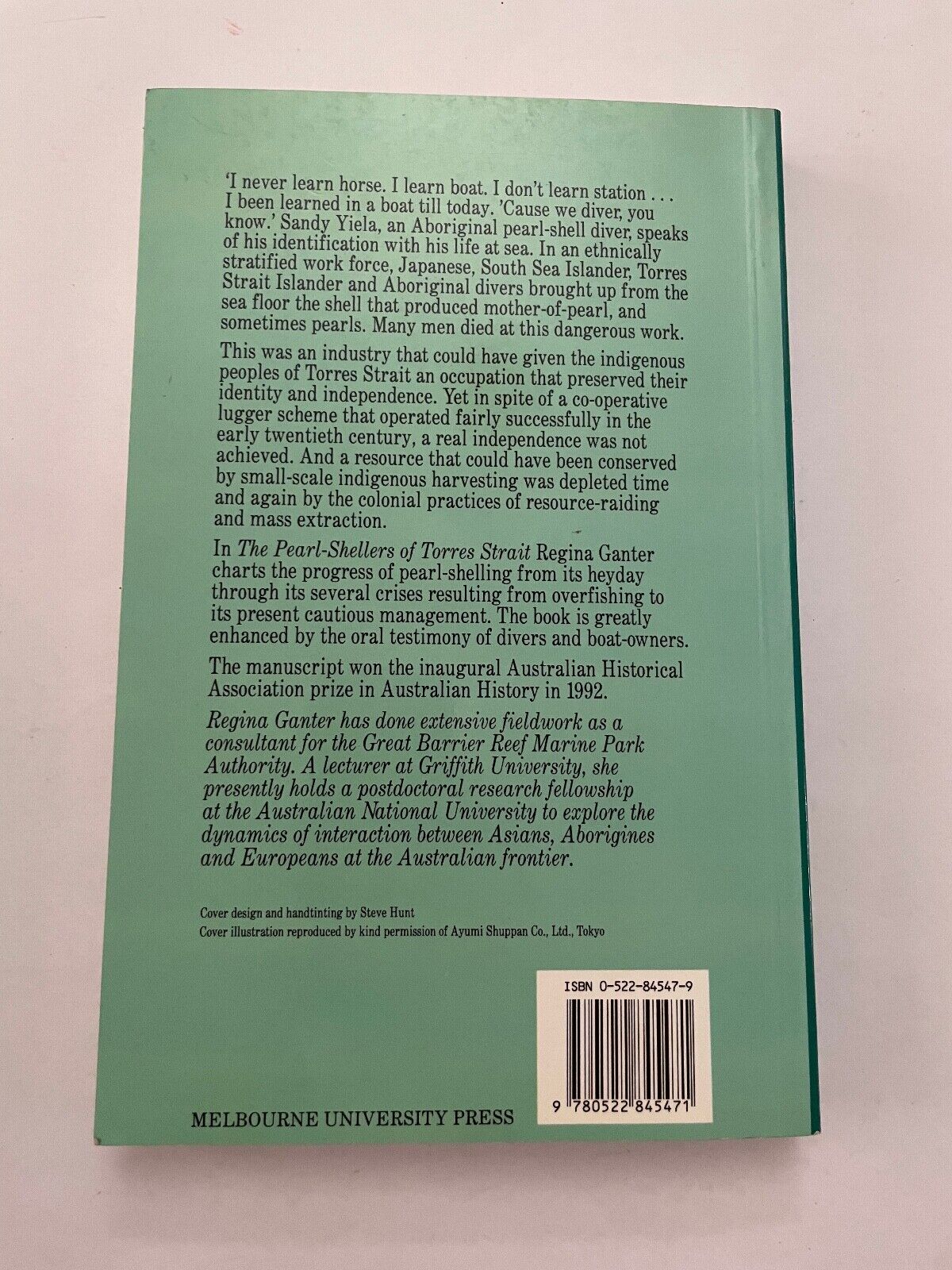 The Pearl Shellers of Torres Strait - 1860s-1960s by Regina Ganter