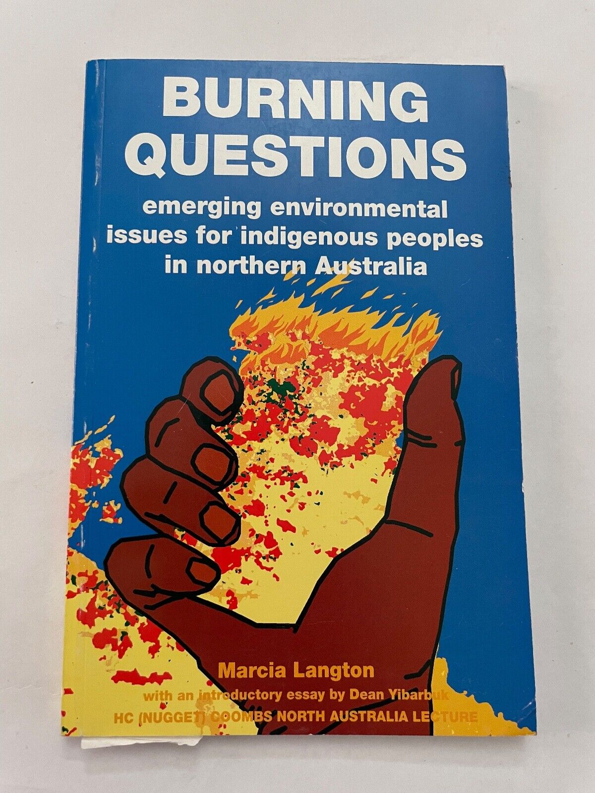 Burning questions: Emerging environmental issues for indigenous peoples in North