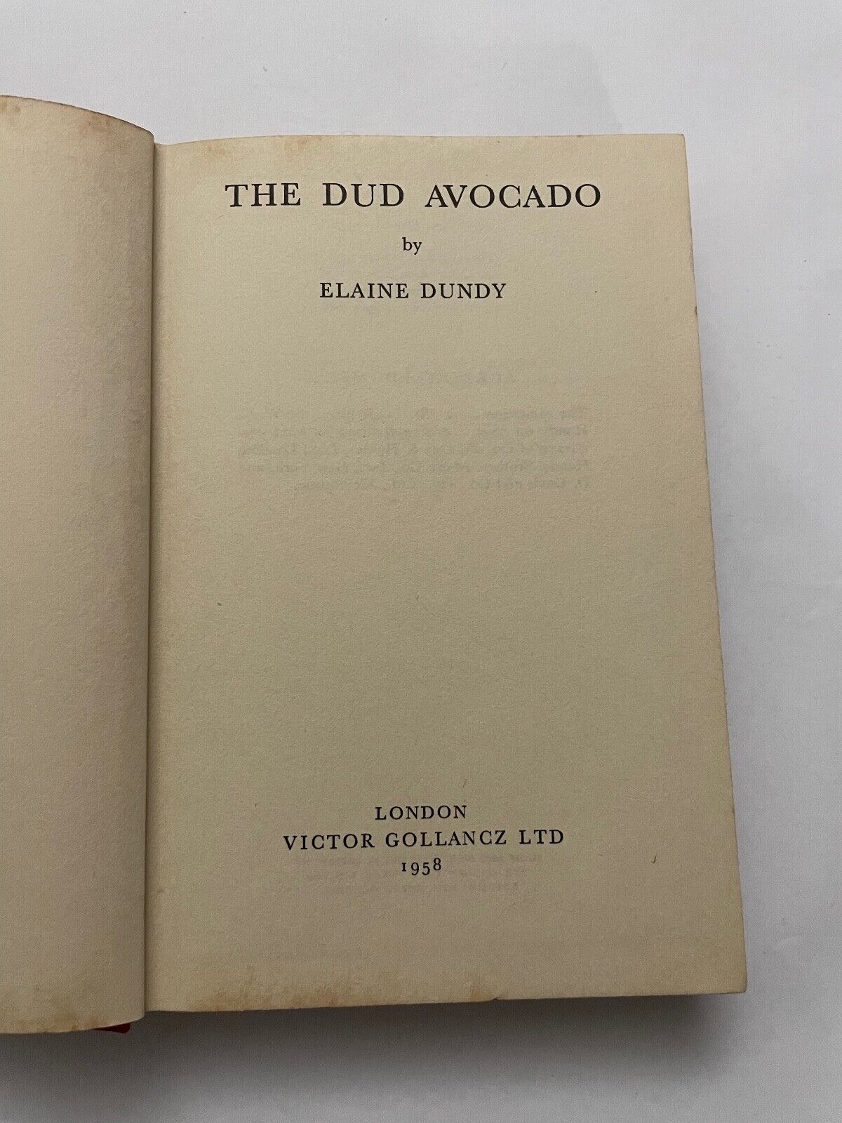 The Dud Avocado Run by Elaine Dundy (Hardcover, 1958)