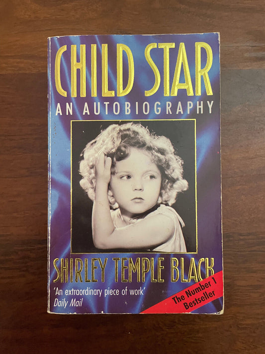 Child Star: An Autobiography, Temple, Shirley