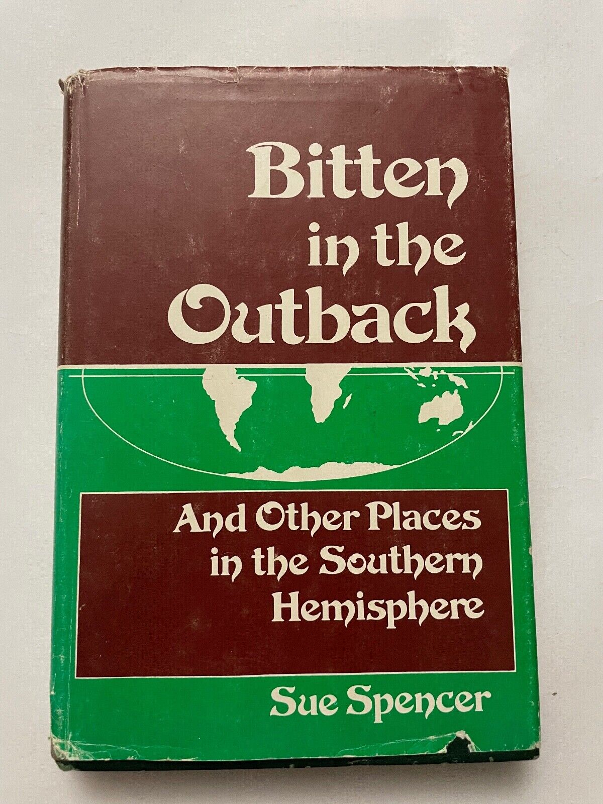 Bitten in the Outback by Sue Spencer (SIGNED)