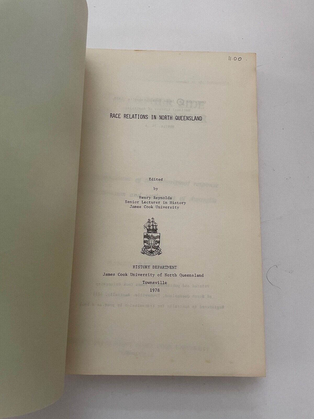 Race Relations in North Queensland Edited by Henry Reynolds