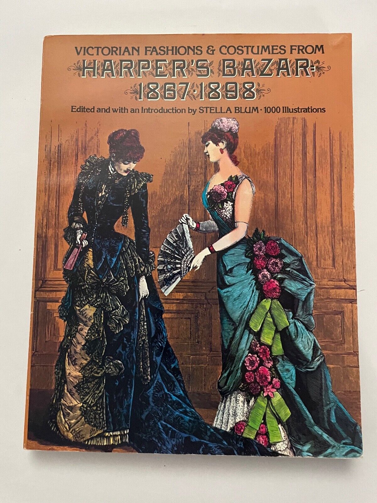 Victorian Fashions and Costumes from Harper's Bazar, 1867-1898