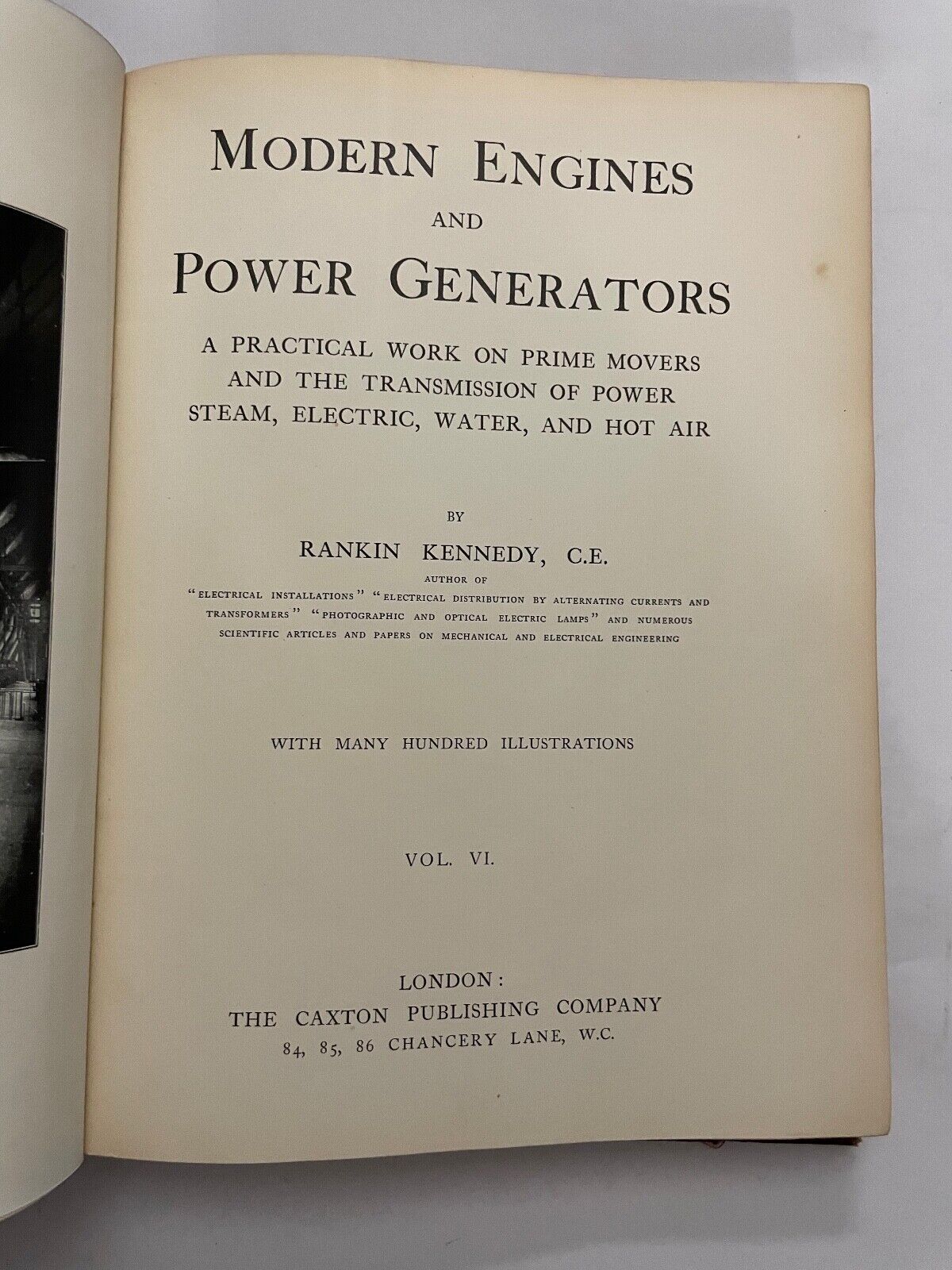 Modern Engines and Power Generators by Rankin Kennedy vol VI