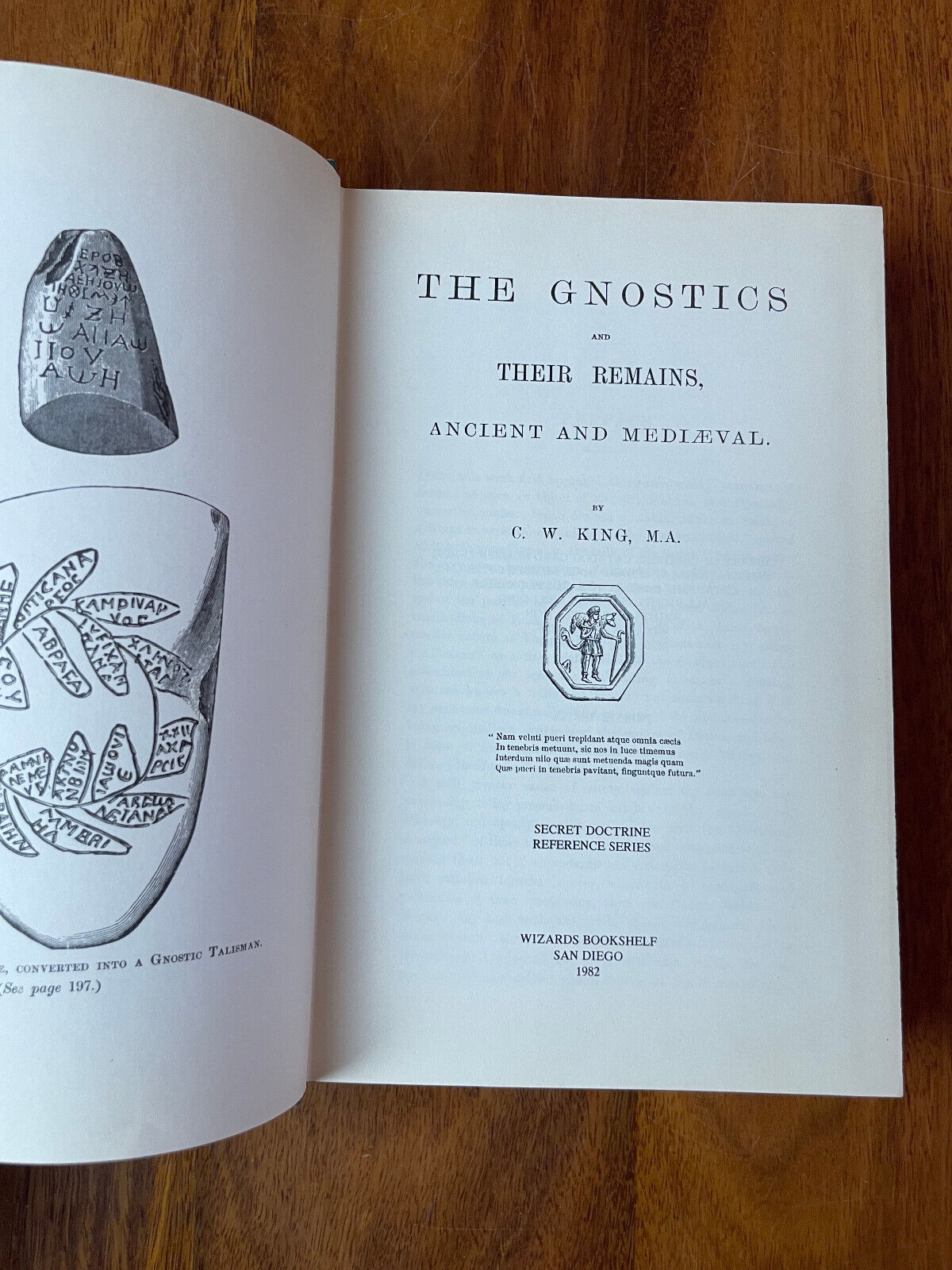 Gnostics and Their Remains by Charles William King (Wizard Bookshelf 1982)