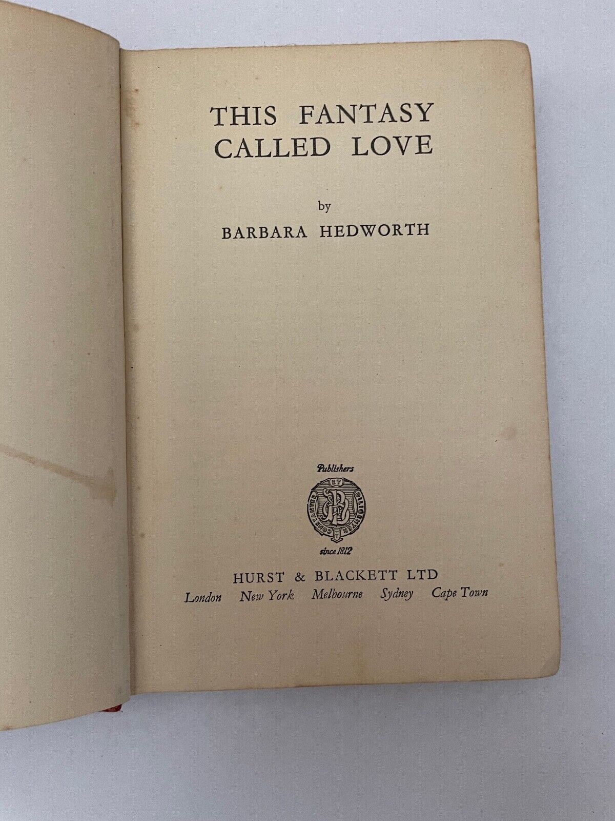 This Fantasy called Love by Barbara Hedworth (Hardcover, 1952)