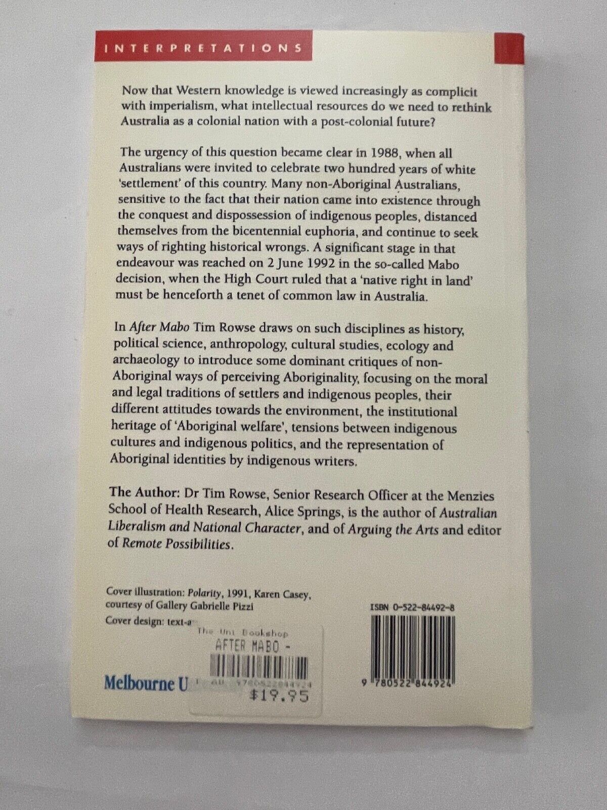 Tim Rowse AFTER MABO: INTERPRETING INDIGENOUS TRADITIONS 1st Ed. SC Book