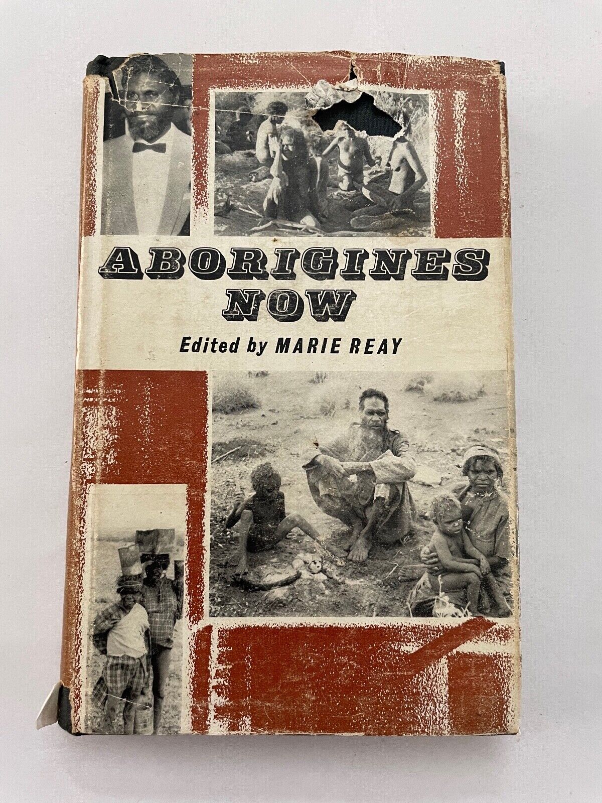 ABORIGINES NOW New Perspective in the Study of Aboriginal Communities Marie Reay