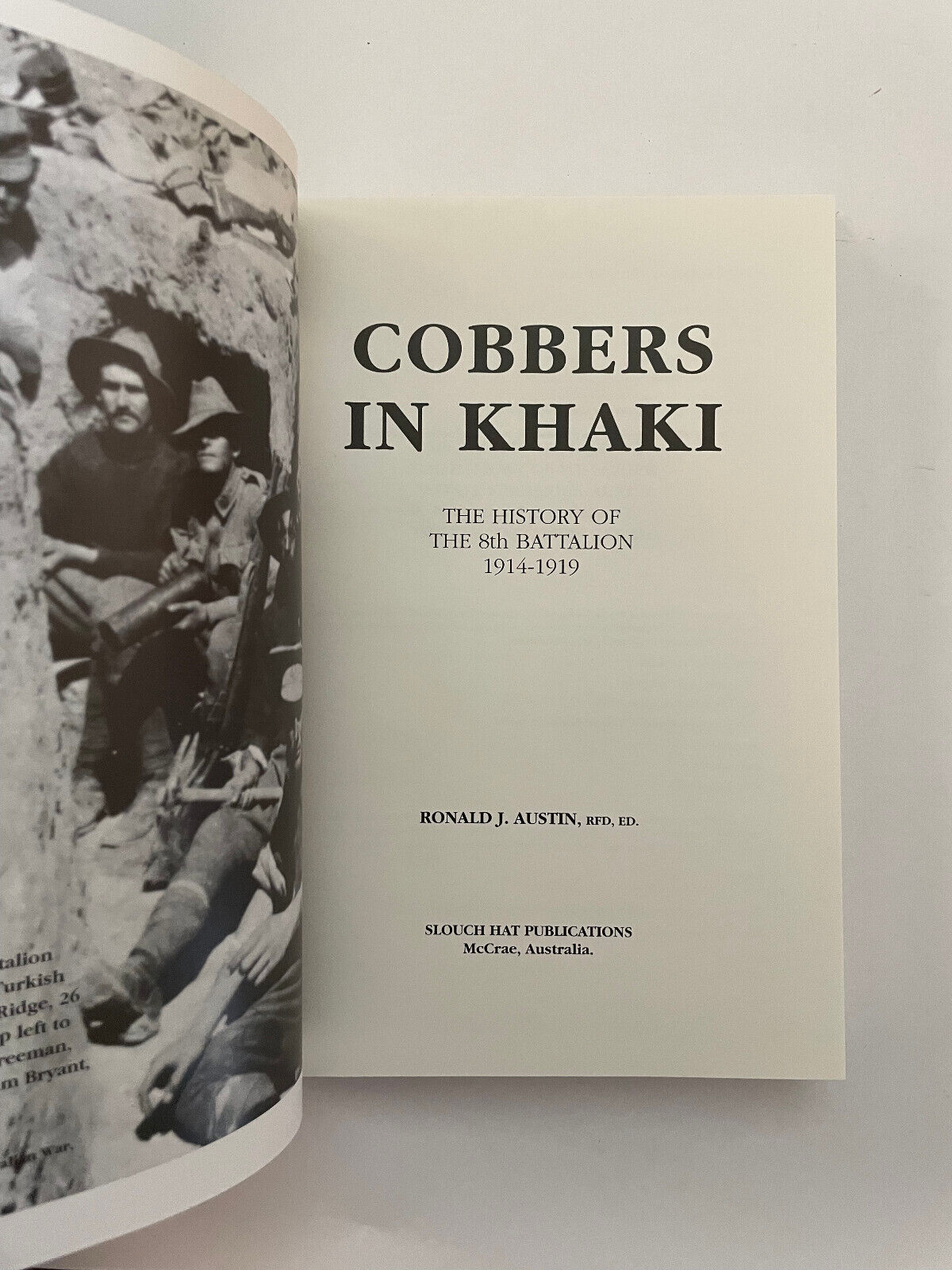 Cobbers in Khaki – the History of the 8th Battalion, 1914 – 1919 (1st Edition)