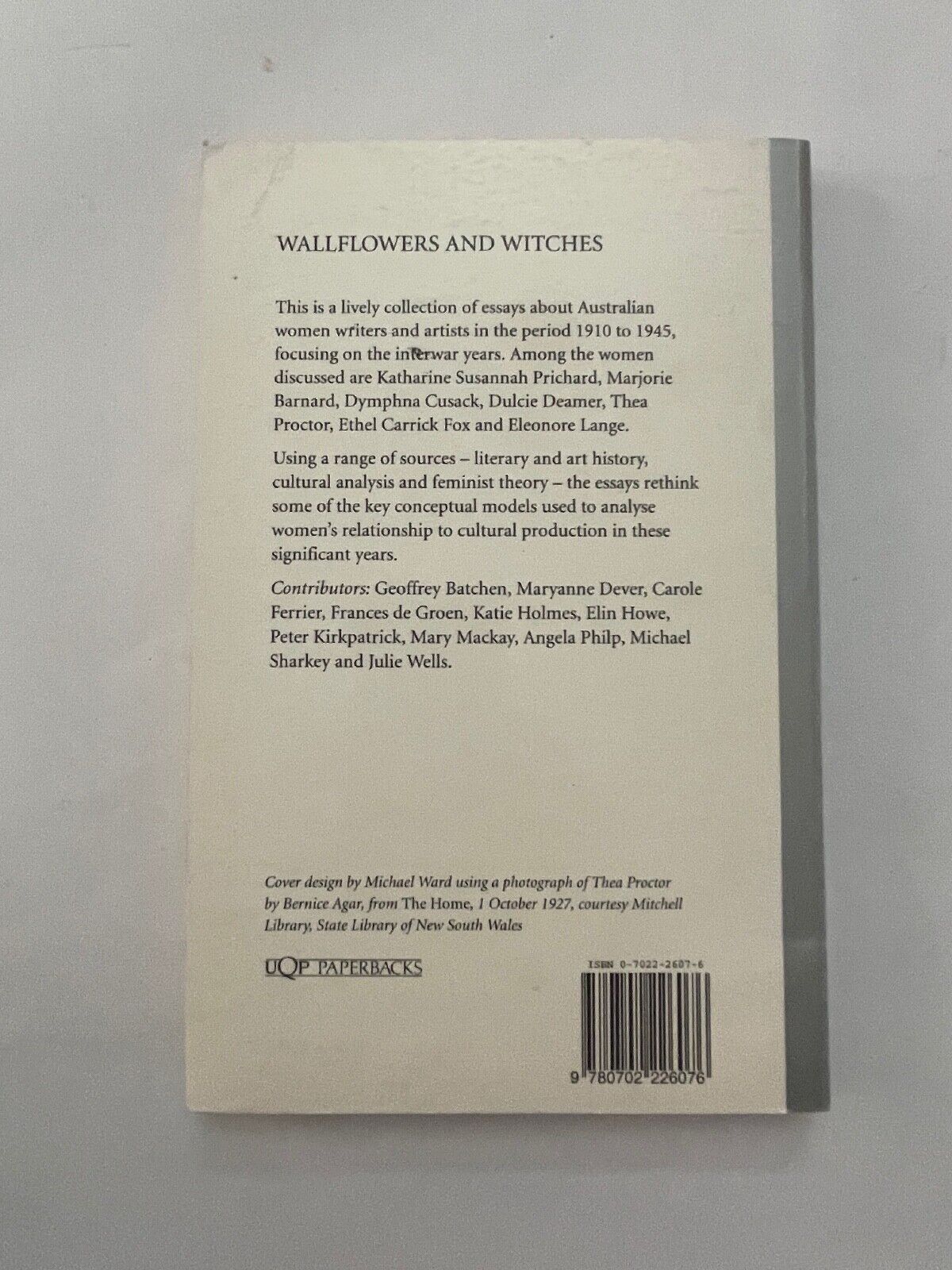 Wallflowers and Witches Publisher:University of Queensland Press, 1995