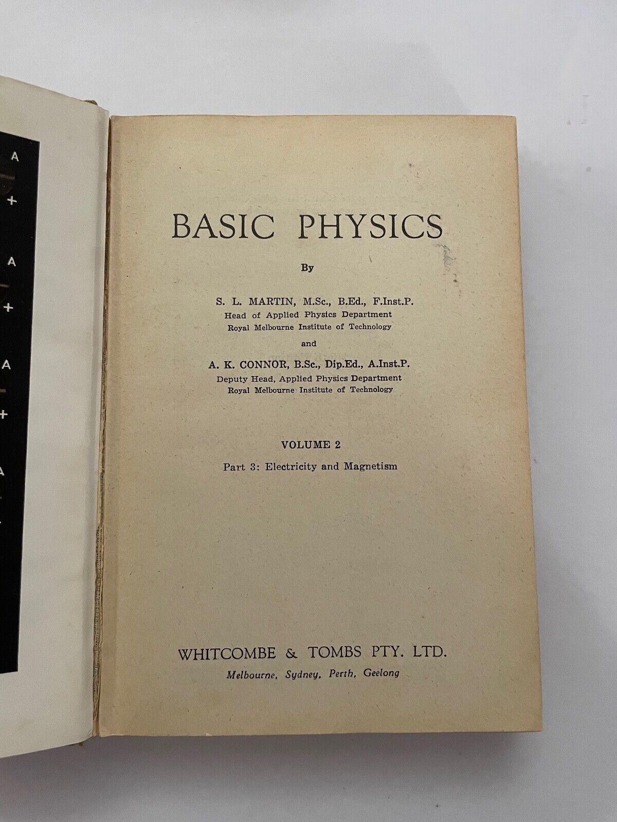 Basic Physics: Electricity & Magnetism Vol 2 by S.L. Martin & A.K. Connor