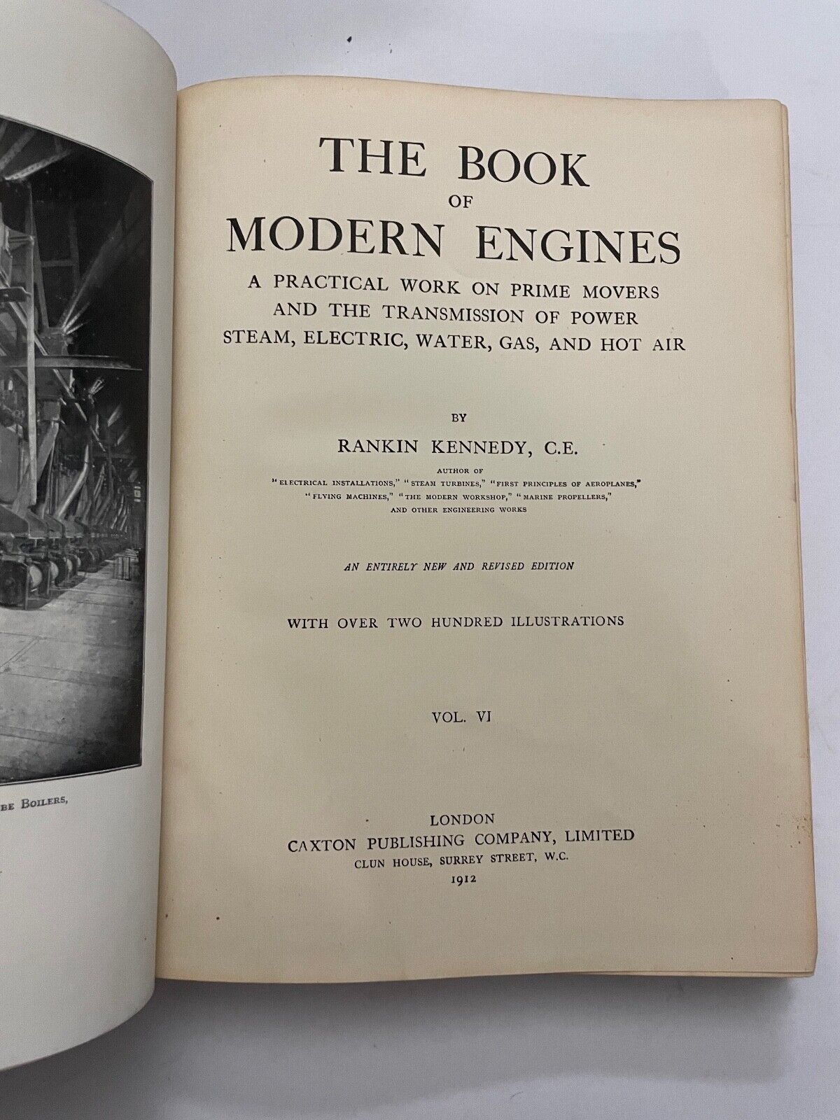 Rankin Kennedy - The Book of Modern Engines and Power Generators - Vol VI