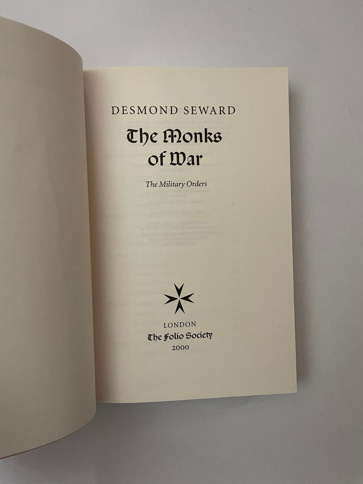 Folio Society The Monks of War Military Orders Desmond Seward Slipcase HC 2000