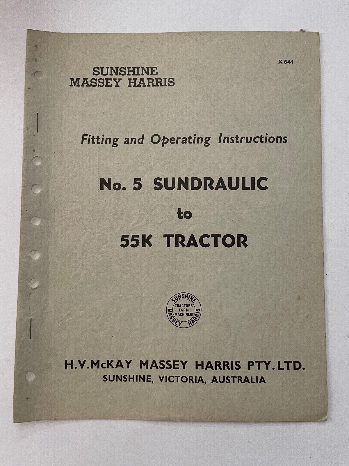 Sunshine Massey Harris No 5 Sundraulic to 55K tractor fitting operating instruct