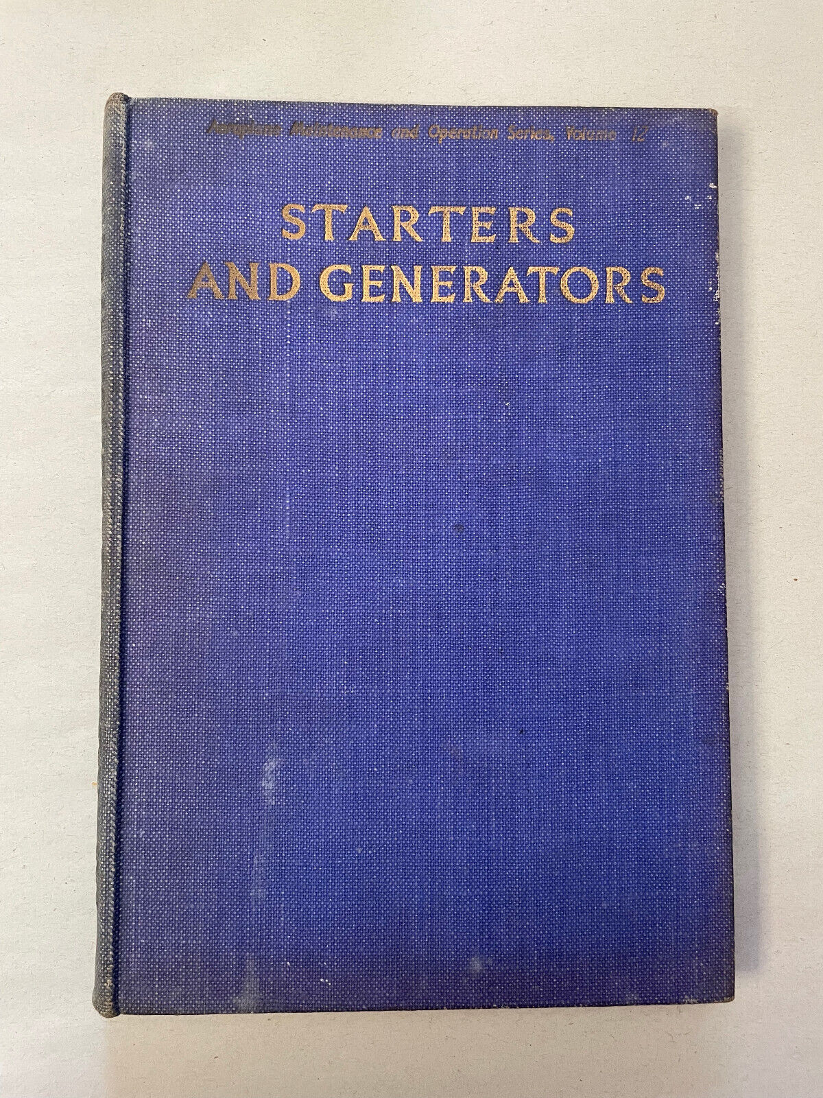 AEROPLANE MAINTENANCE AND OPERATION SERIES, Magnetos, Instruments 2, Generators