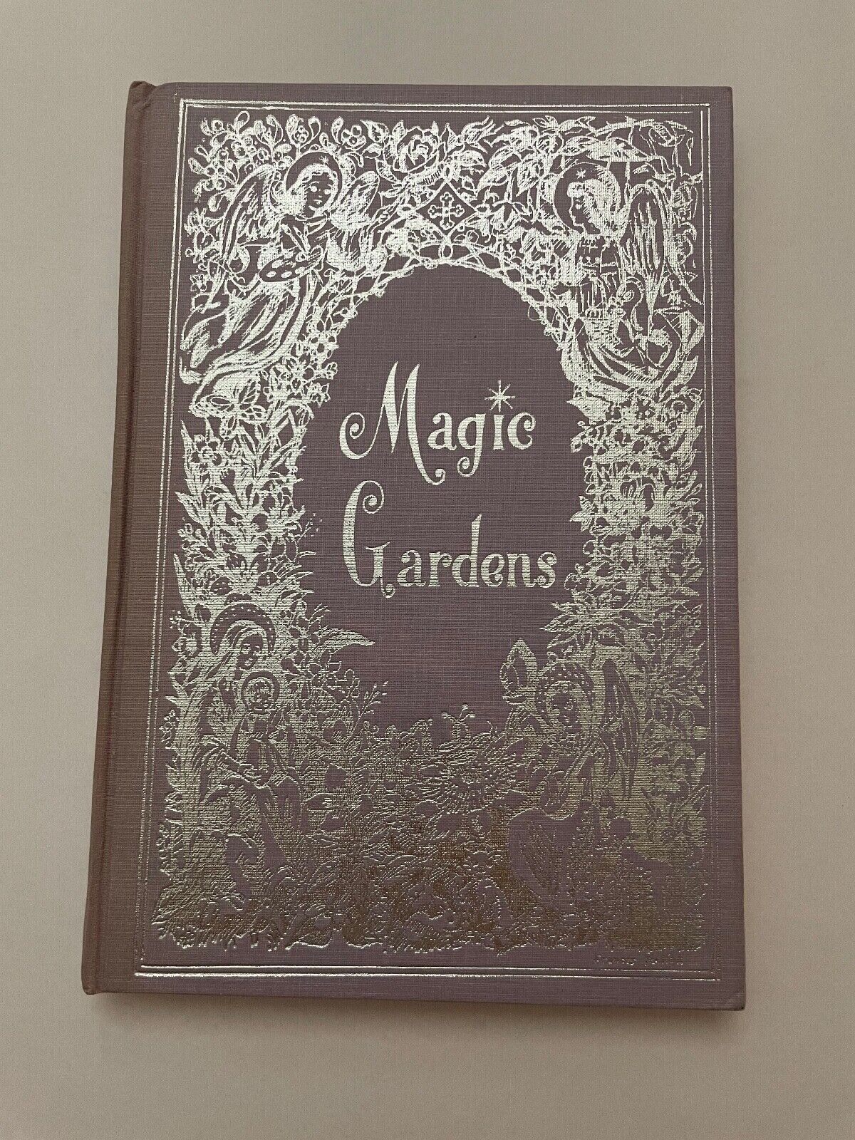 MAGIC GARDENS: A SYMBOLIC RENDERING OF ANGELIC COMMUNION By Corinne Heline