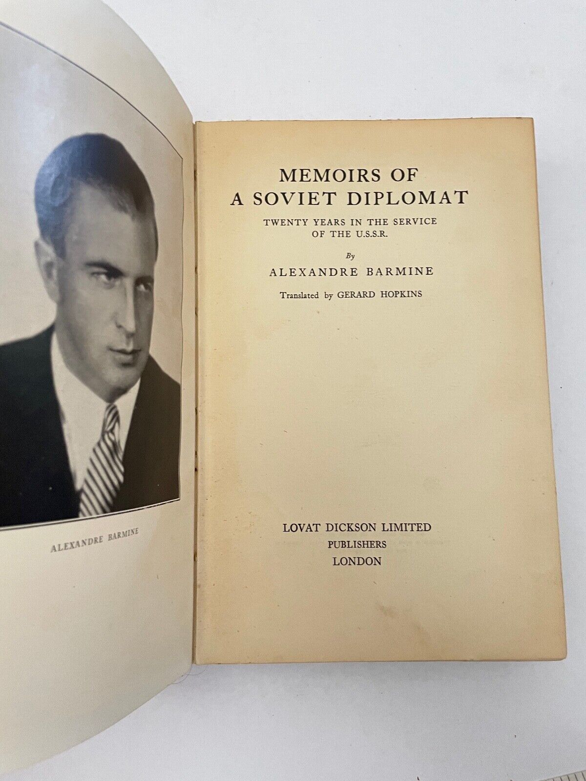 Memoirs of a Soviet Diplomat: Twenty Years in the Service of the U.S.S.R.