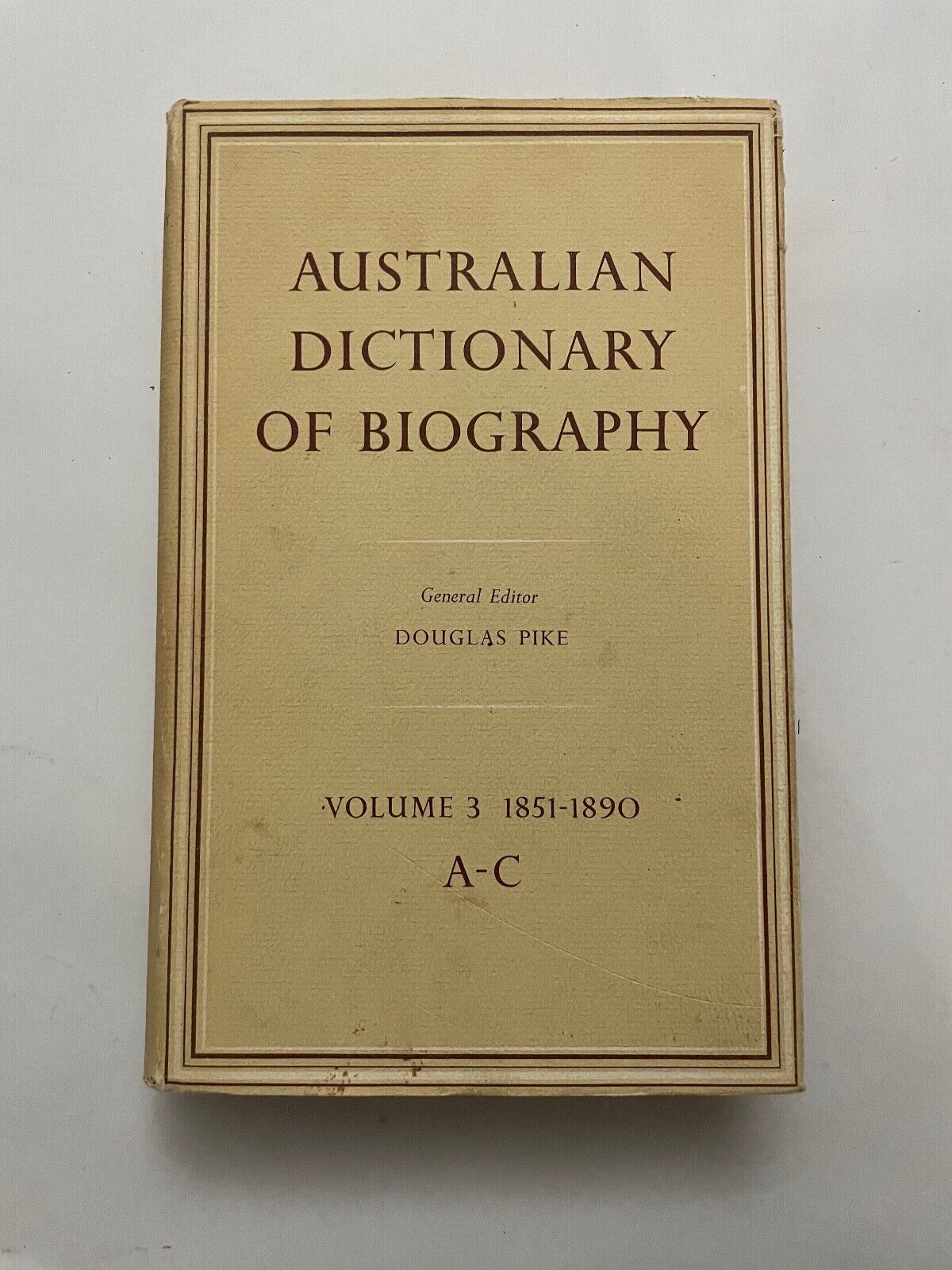 Australian Dictionary of Biography V3 by Douglas Pike (Hardcover, 1964)