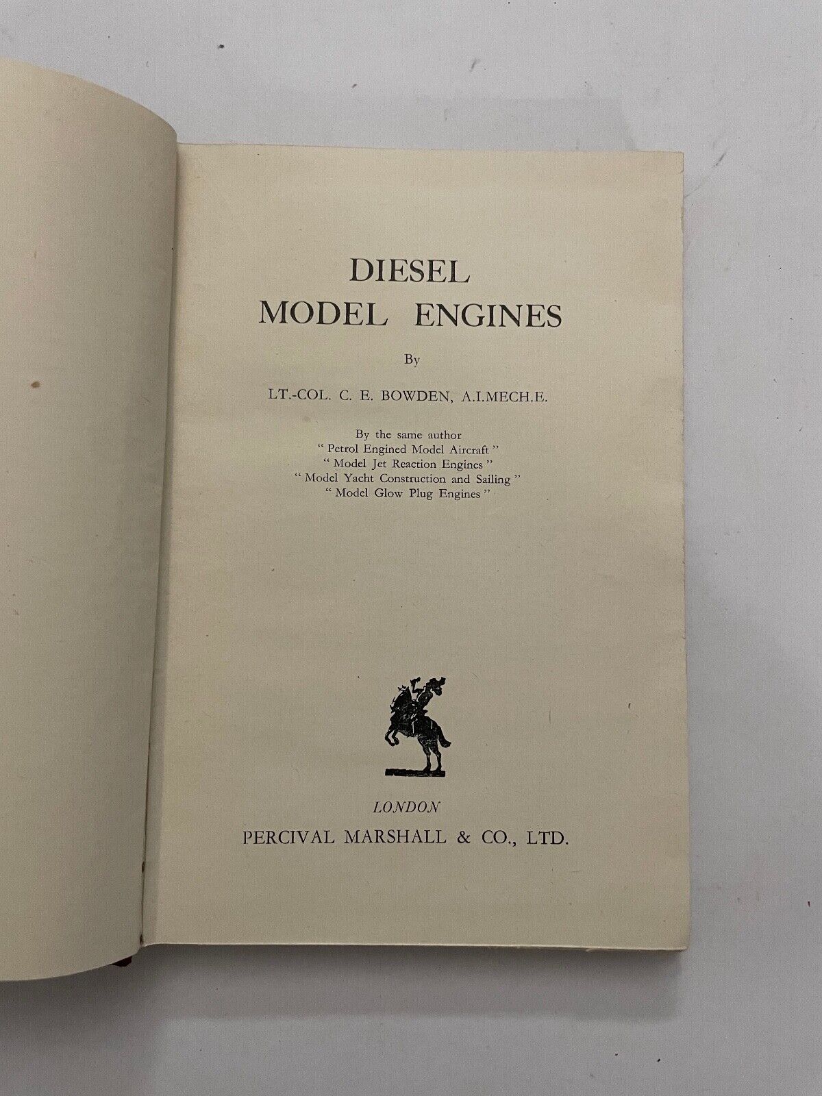 Diesel Model Engines by Lt Col CE Bowden