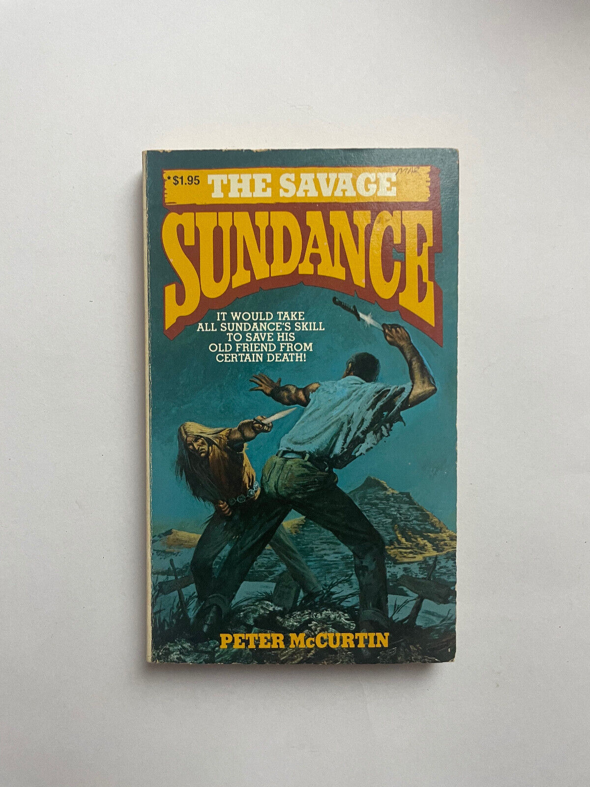 The Savage by Peter McCurtin Sundance Western Series