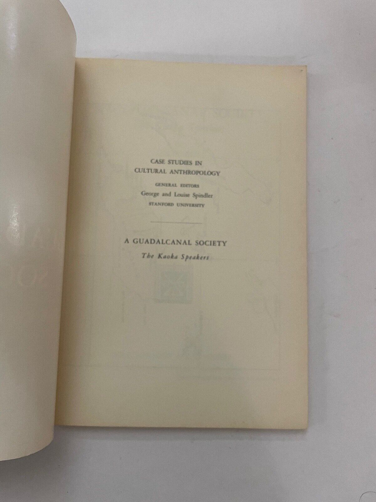 A Guadalcanal Society: The Kaoka Speakers by Ian Hogbin (Softcover, 1964)
