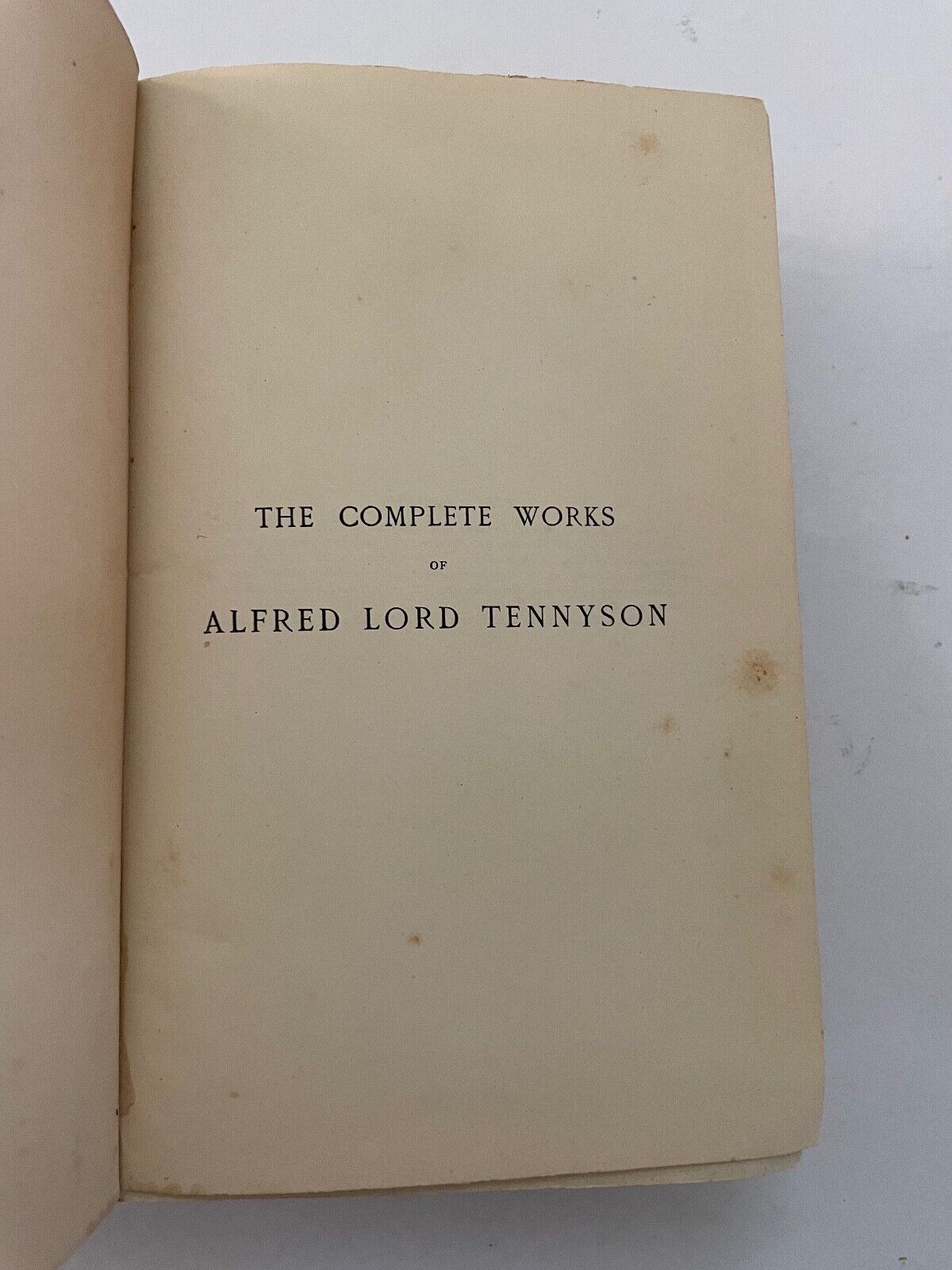 The Complete Works of Alfred Lord Tennyson 1898