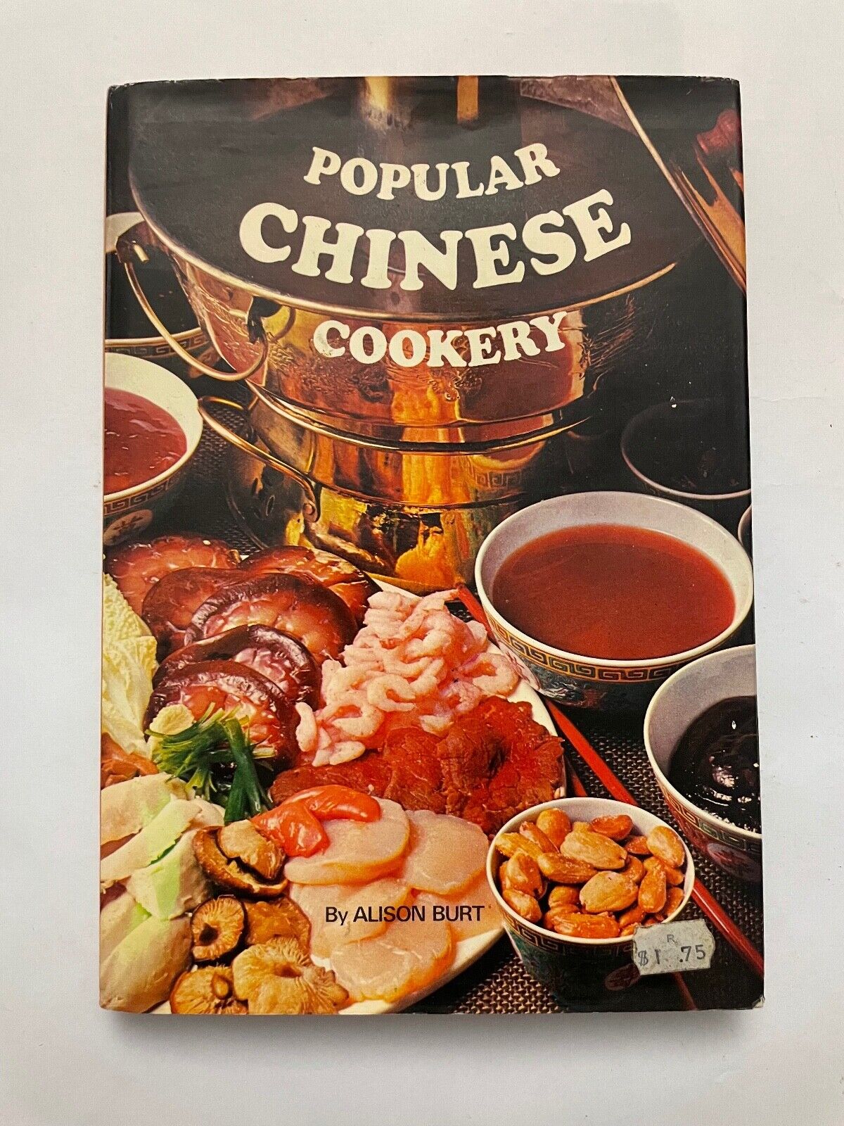 Popular Chinese Cookery By Alison Burt Hardcover Non-Fiction Cookbook