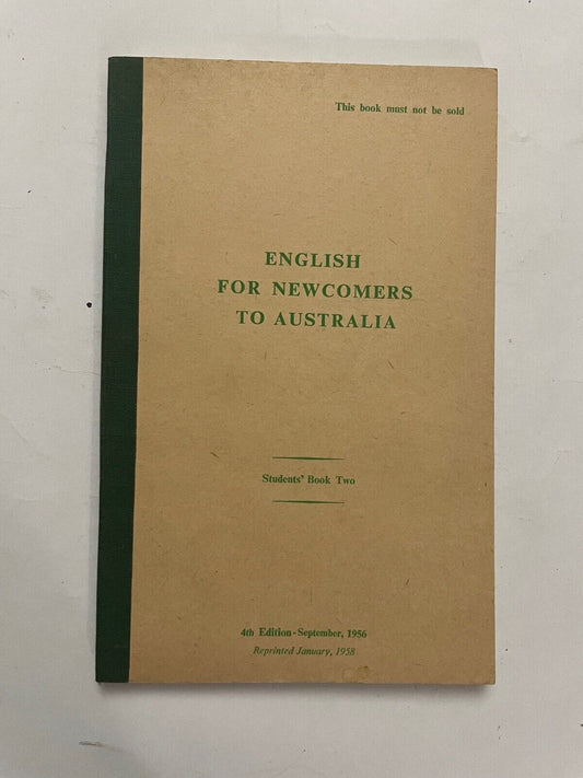English for Newcomers to Australia, Students Book 2, 1958 Immigration History