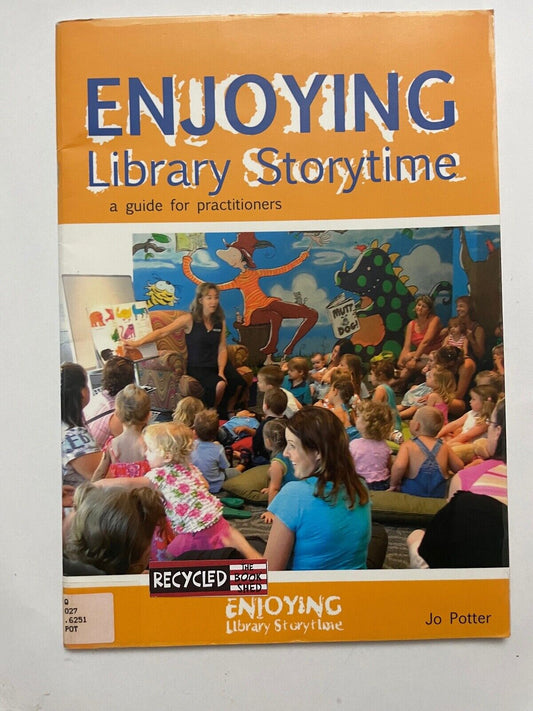 Enjoying Library Storytime by Jo Potter