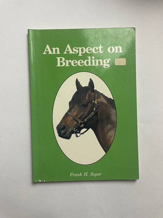 An Aspect on Breeding Frank H. Soper