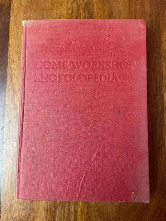 Everybody's Home Workshop Encyclopedia Popular Science Publishing