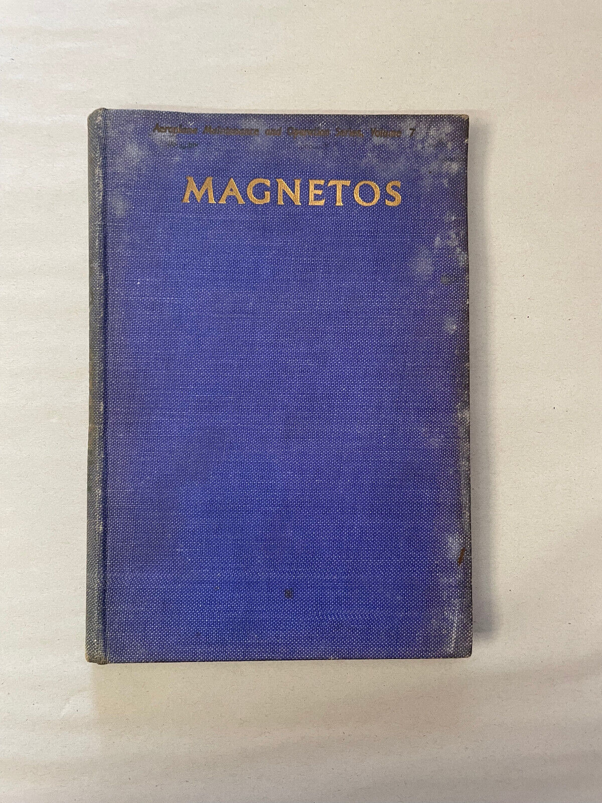 AEROPLANE MAINTENANCE AND OPERATION SERIES, Magnetos, Instruments 2, Generators