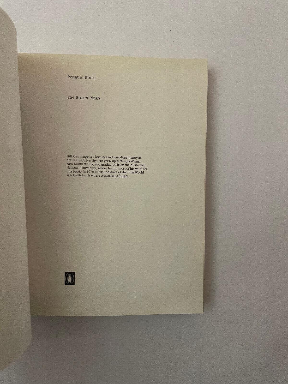 The Broken Years – Australian Soldiers in the Great War (3rd Edition)