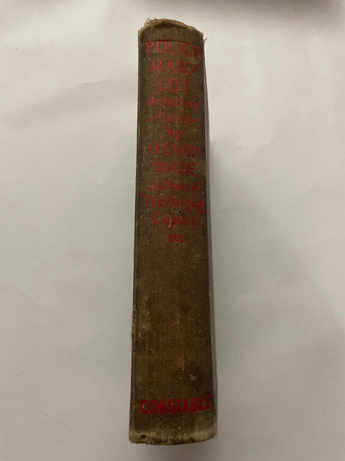 Policeman's Lot by Henry Wade (Pseudonym of Sir Henry L. Aubrey-Fletcher) 1st ed