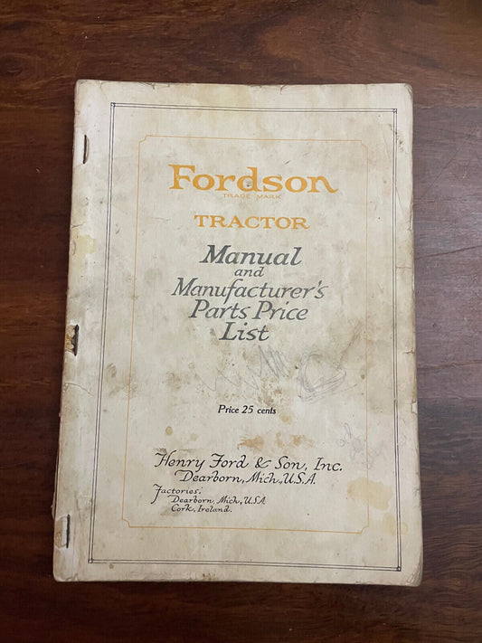 Fordson Tractor Owners Manual 1922 1923 1924 1925 1926 1927 1928 1929 User Guide