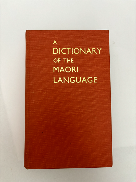 A Dictionary Of The Maori Language by Williams 1971