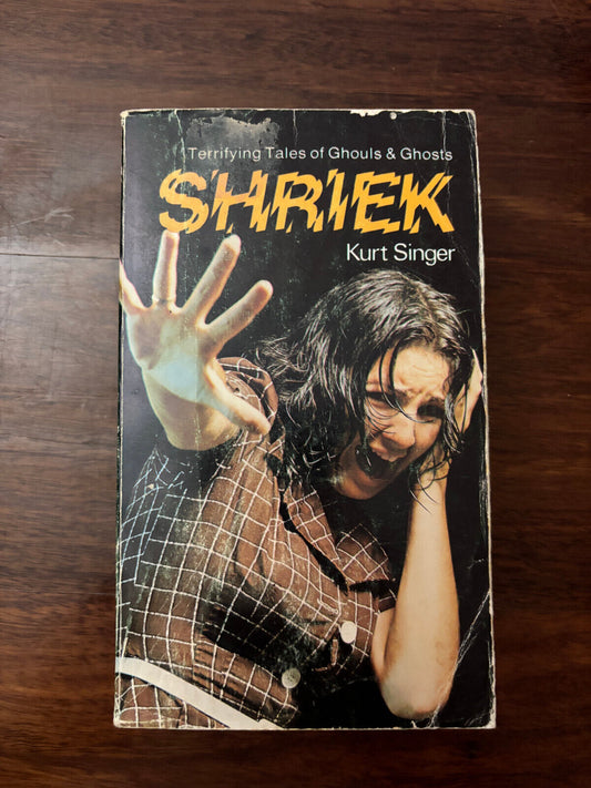 Shriek by Kurt SInger (Paperback, 1974) scarce