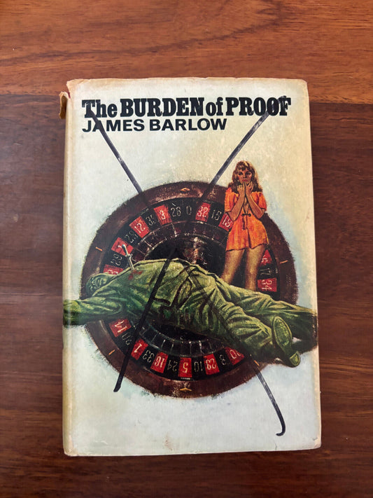 The Burden of Proof, James Barlow, HB 1968, Fiction, Crime, Thriller