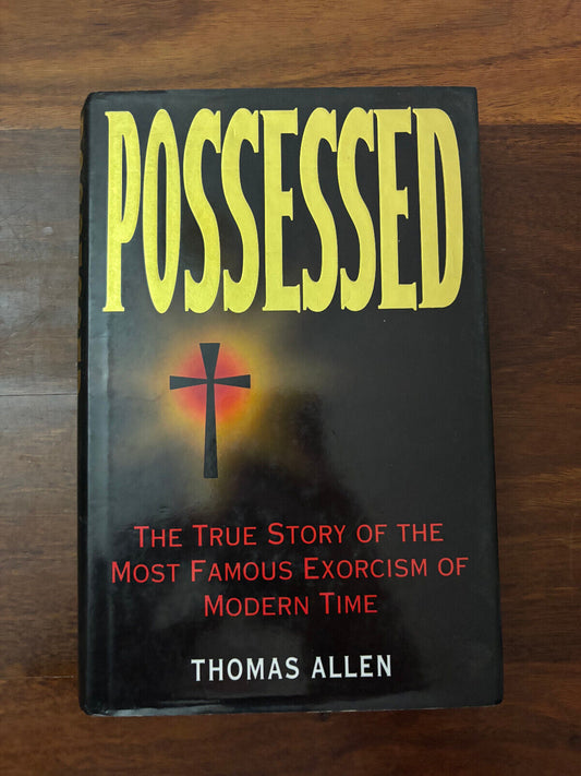 Possessed by Thomas B. Allen, Hardcover Trus Story Exorcism