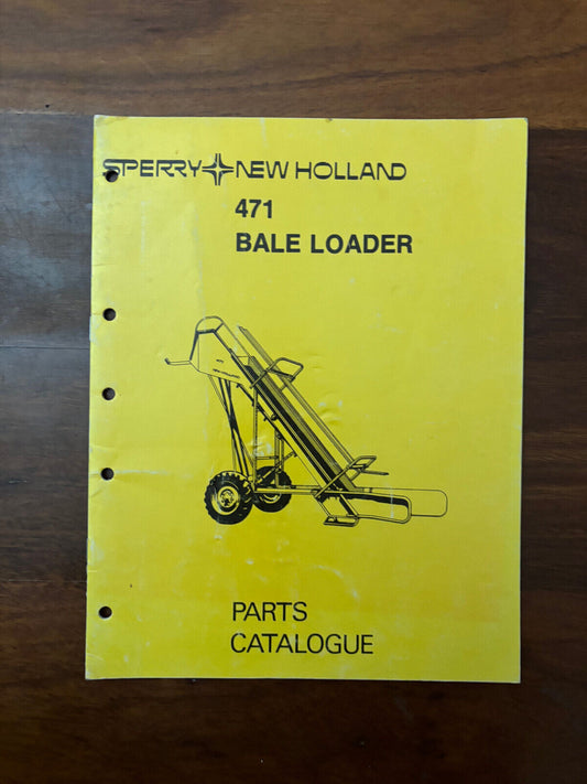 PARTS CATALOGUE NEW HOLLAND MODEL 471 LOADER