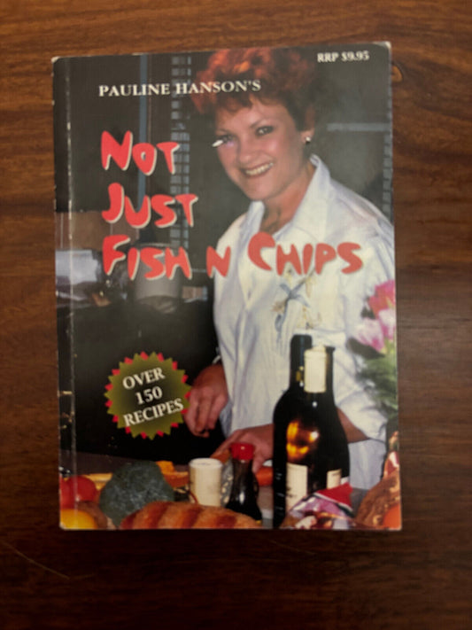 Pauline Hanson's Just Not Fish & Chips, scarce