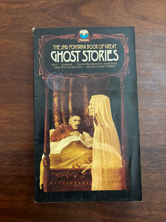 The 2nd Fontana Book Of Great Ghost Stories  By R. Aickman 1973 Paperback