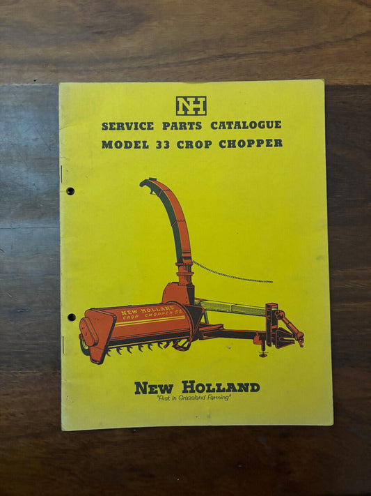 NEW HOLLAND SERVICE PARTS CATALOGUE MODEL 33 CROP CHOPPER