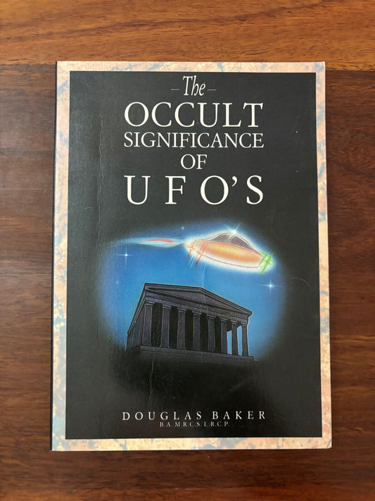 The Occult Significance Of UFOs