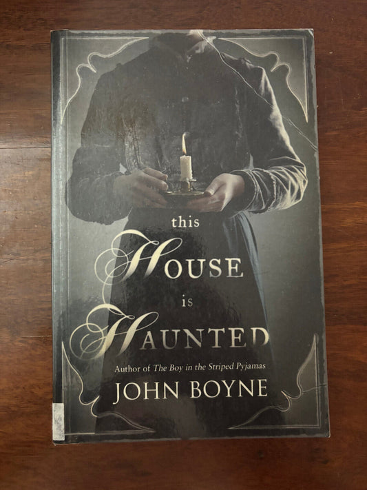 This House is Haunted by John Boyne