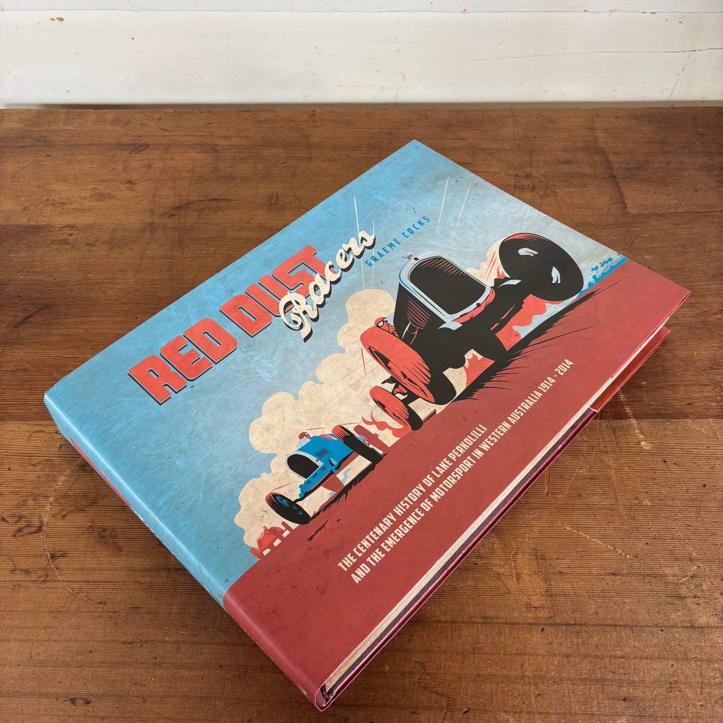 Red Dust Racers – Signed Limited First Edition (No. 994/1000) – History of Lake Perkolilli Motorsport 1914–2014