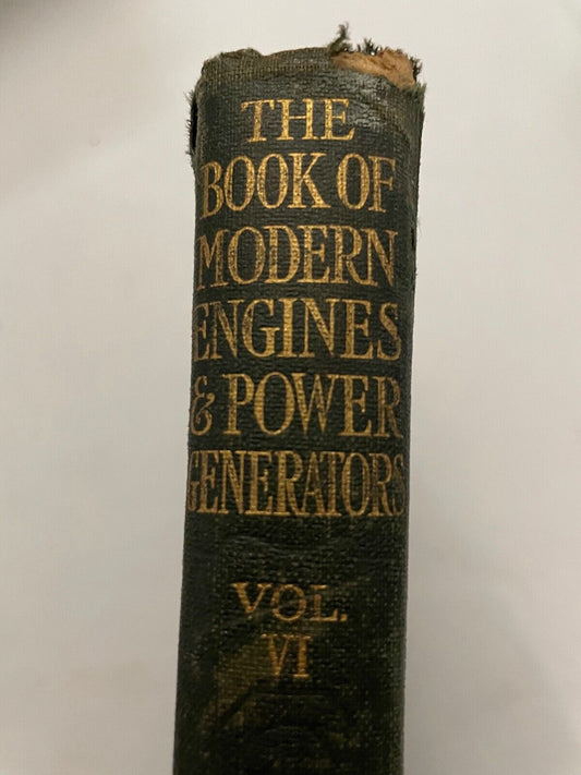 Rankin Kennedy - The Book of Modern Engines and Power Generators - Vol VI
