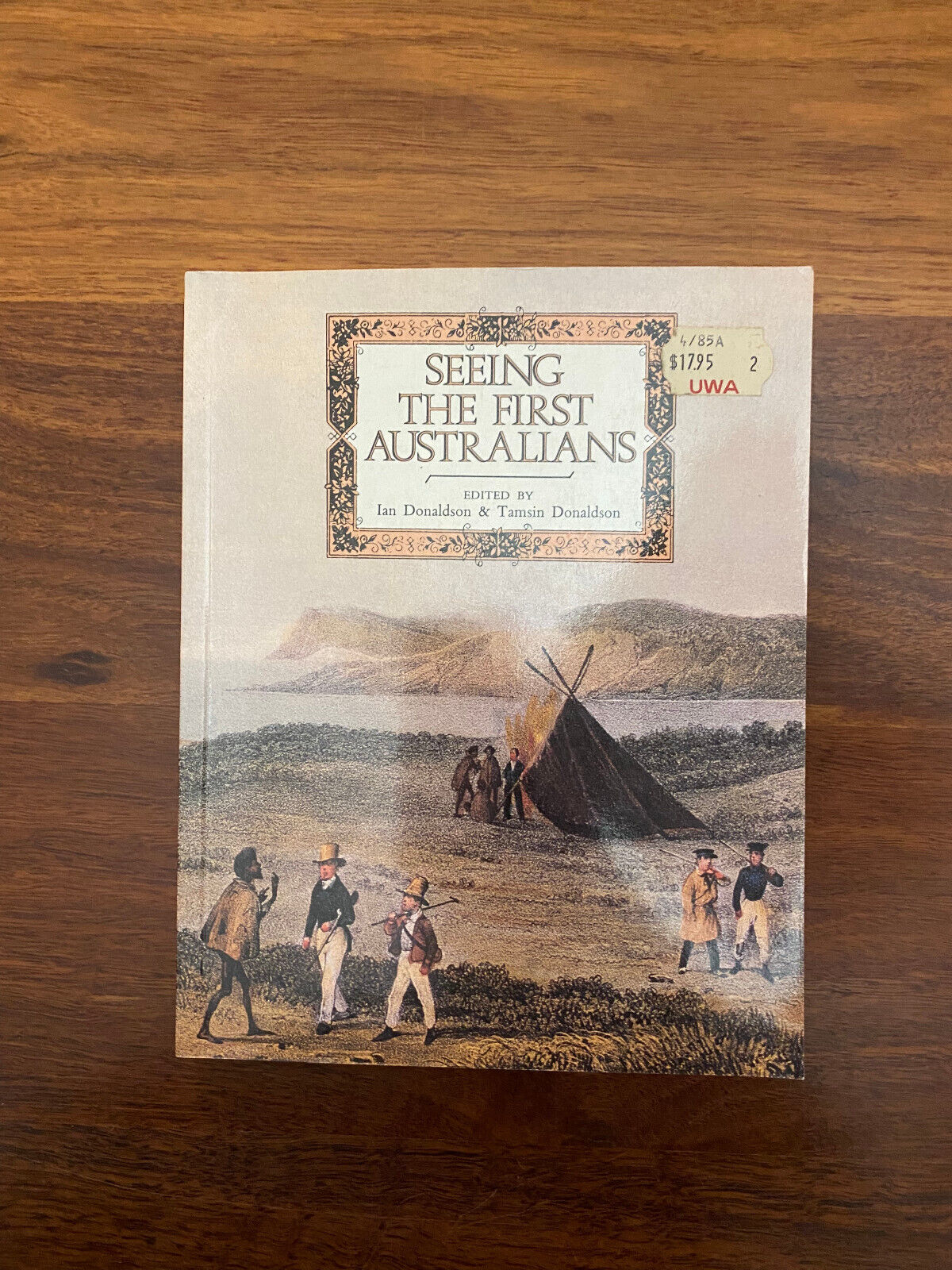 Seeing the First Australians by Ian Donaldson