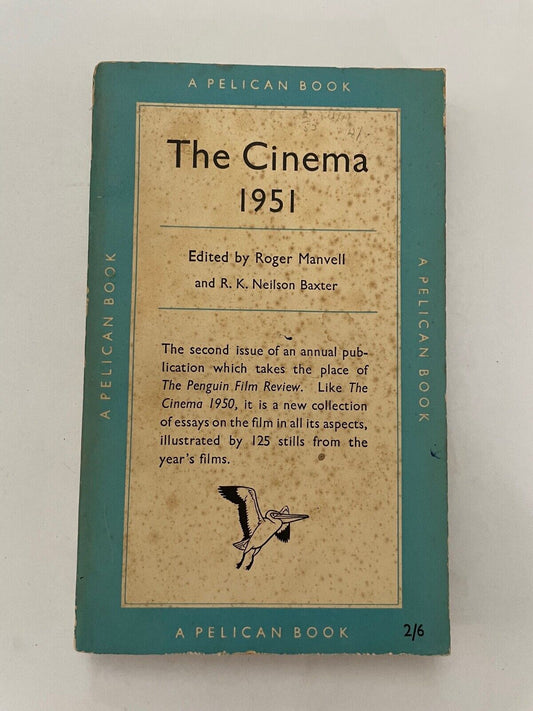 The Cinema, 1951 by Roger Manvell (Pelican Books)