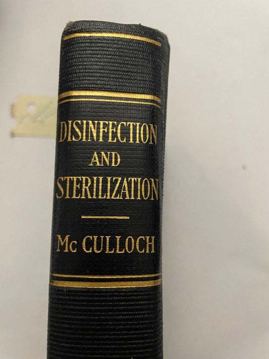 Disinfection And Sterilization, Ernest C. McCulloch